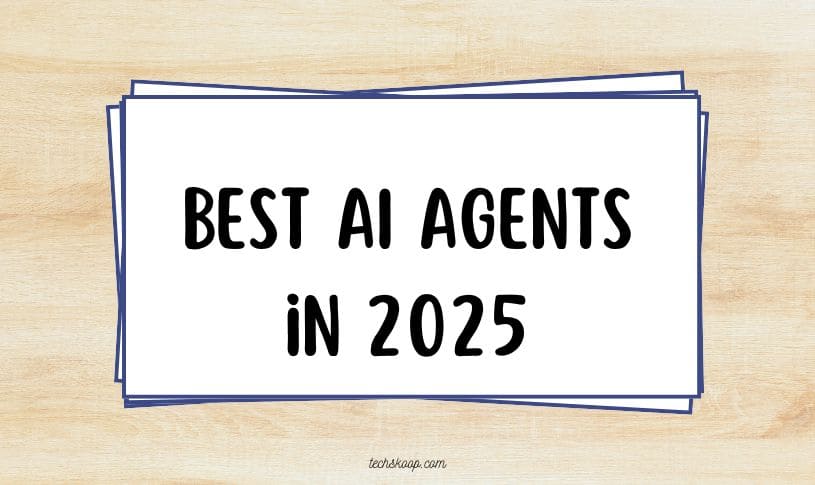 Best AI Agents in 2025